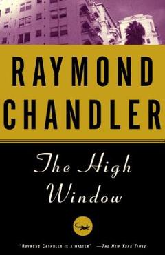 Poza produsului The High Window - Raymond Chandler