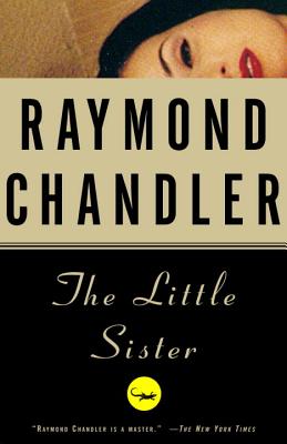 The Little Sister - Raymond Chandler