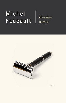 Herculine Barbin - Michel Foucault