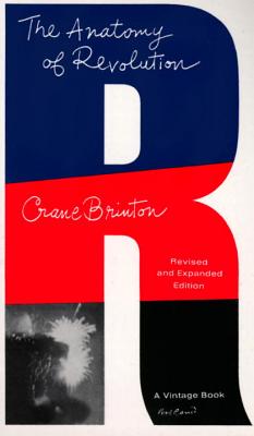 The Anatomy of Revolution - Crane Brinton