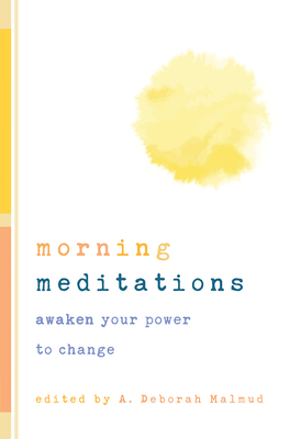Morning Meditations: Awaken Your Power to Change - Norton Professional Books