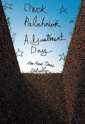 Adjustment Day - Chuck Palahniuk