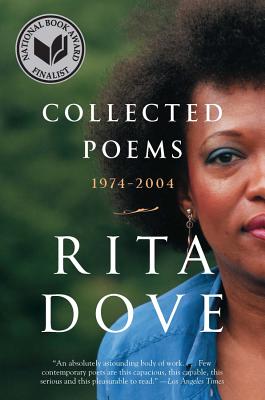 Collected Poems: 1974-2004 - Rita Dove