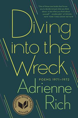 Diving Into the Wreck: Poems 1971-1972 - Adrienne Rich