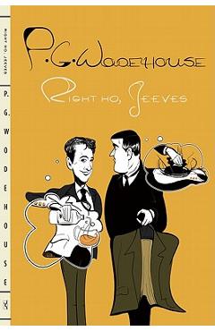 Poza produsului Right Ho, Jeeves - P. G. Wodehouse