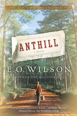 Anthill - Edward O. Wilson