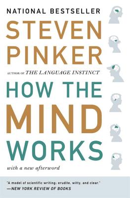 How the Mind Works - Steven Pinker