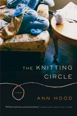 The Knitting Circle - Ann Hood