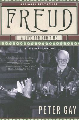 Freud: A Life for Our Time - Peter Gay