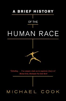 A Brief History of the Human Race - Michael Cook