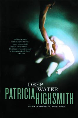 Deep Water - Patricia Highsmith