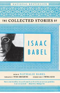 The Collected Stories of Isaac Babel - Isaac Babel