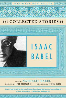 The Collected Stories of Isaac Babel - Isaac Babel