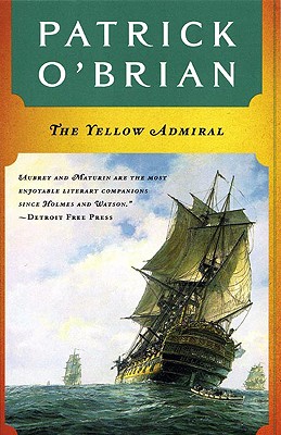 The Yellow Admiral - Patrick O'brian