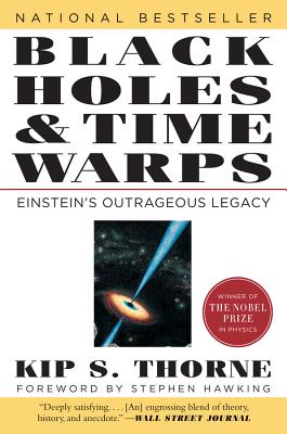 Black Holes & Time Warps: Einstein's Outrageous Legacy - Kip Thorne