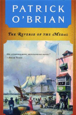 The Reverse of the Medal - Patrick O'brian