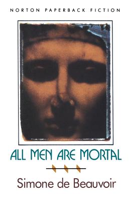 All Men Are Mortal - Simone De Beauvoir
