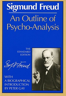 An Outline of Psycho-Analysis - Sigmund Freud