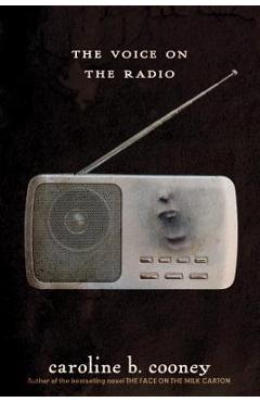 The Voice on the Radio