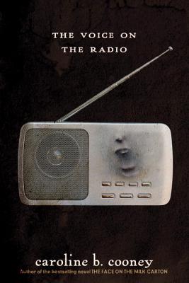 The Voice on the Radio - Caroline B. Cooney
