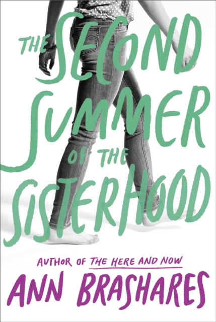 The Second Summer of the Sisterhood - Ann Brashares