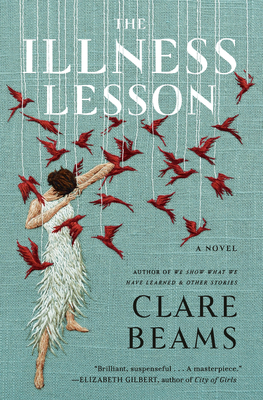 The Illness Lesson - Clare Beams