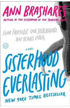 Sisterhood Everlasting - Ann Brashares