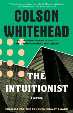 The Intuitionist - Colson Whitehead
