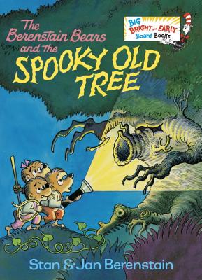 The Berenstain Bears and the Spooky Old Tree - Stan Berenstain