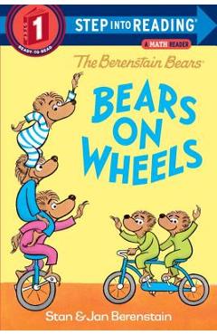 Poza produsului Bears on Wheels - Stan Berenstain