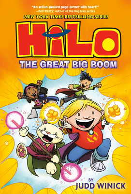 Hilo Book 3: The Great Big Boom - Judd Winick