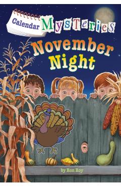 Calendar Mysteries #11: November Night - Ron Roy