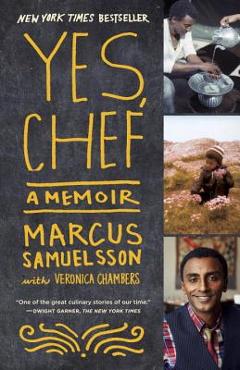 Poza produsului Yes, Chef - Marcus Samuelsson
