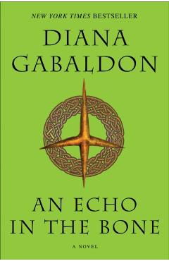 An Echo in the Bone - Diana Gabaldon