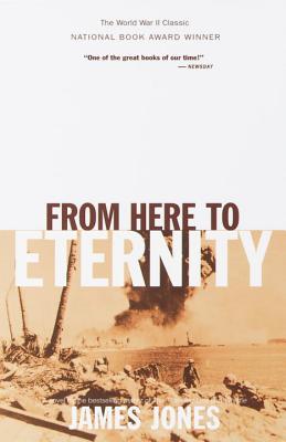 From Here to Eternity - James Jones