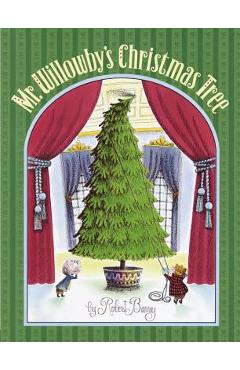 Mr. Willowby's Christmas Tree - Robert Barry