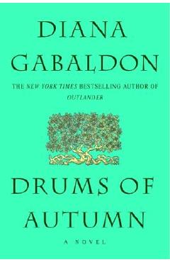 Poza produsului Drums of Autumn - Diana Gabaldon