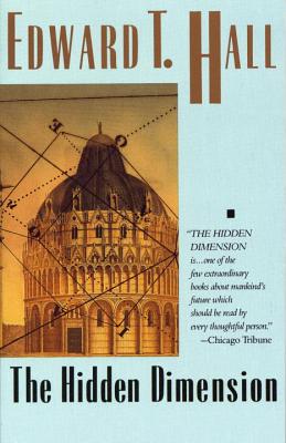 The Hidden Dimension - Edward T. Hall