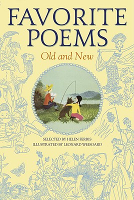 Favorite Poems Old and New - Helen Ferris