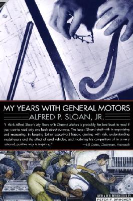 My Years with General Motors - Alfred Sloan