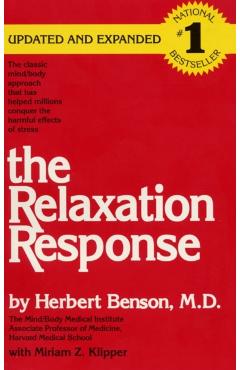 The Relaxation Response - Herbert Benson