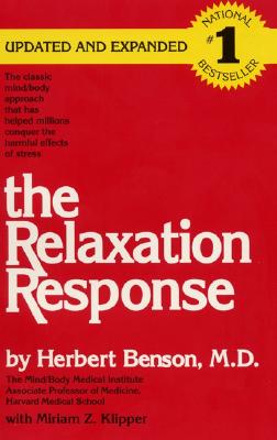 The Relaxation Response - Herbert Benson