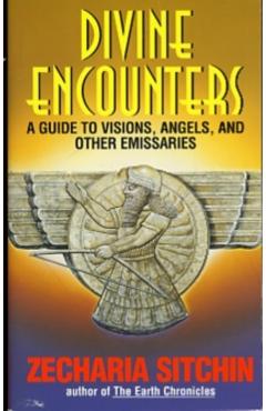 Divine Encounters - Zecharia Sitchin