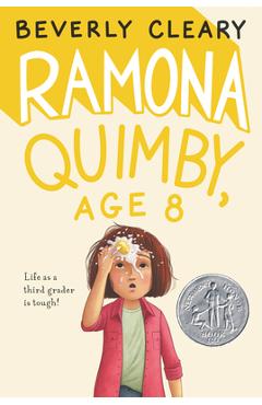 Coperta cărții Ramona Quimby, Age 8 - Beverly Cleary