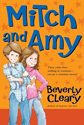 Mitch and Amy - Beverly Cleary