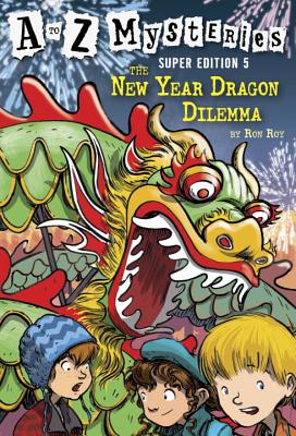 The New Year Dragon Dilemma - Ron Roy