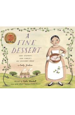 Coperta cărții 'A Fine Dessert: Four Centuries, Four Families, One Delicious Treat - Emily Jenkins'