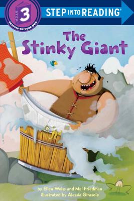 The Stinky Giant - Ellen Weiss