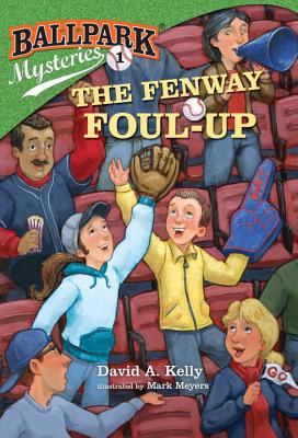 The Fenway Foul-Up - David A. Kelly