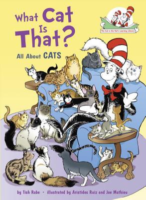 What Cat Is That?: All about Cats - Tish Rabe